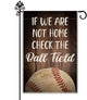 Hafhue If We Aren't Home Check the Ball Field Baseball Softball Garden Flag, 12 x 18 Inch Double Sided Holiday Yard Outdoor Decoration Flags, Check the Ballfield Flags, Baseball Lover Flag Gift